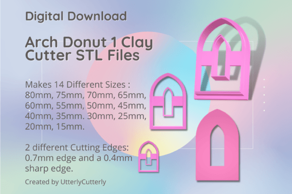 Arch Donut 1 Clay Cutter STL Digital File: Evaluation and Specifications